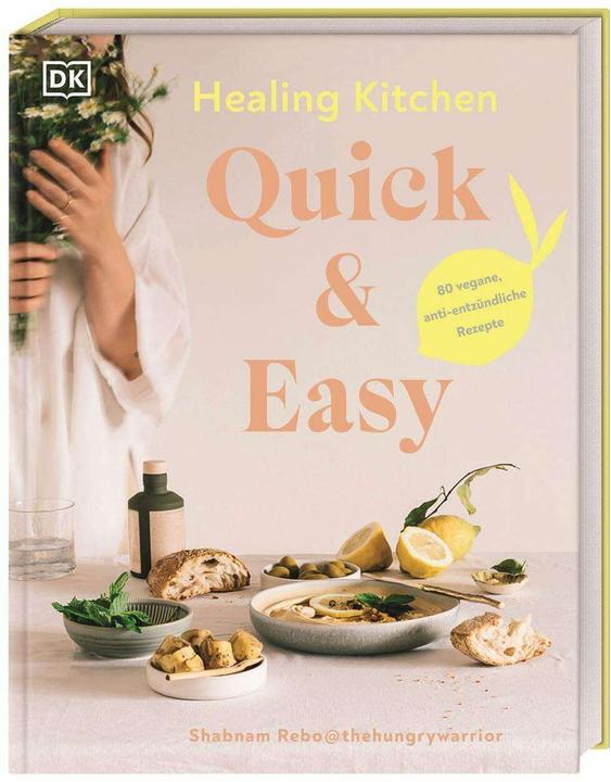 Actual product image Healing Kitchen - Quick & Easy (German, Shabnam Rebo, 2024)