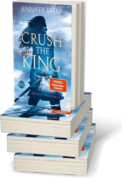 Produktbild Crush the King (Deutsch, Jennifer Estep, Vanessa Lamatsch, 2021)