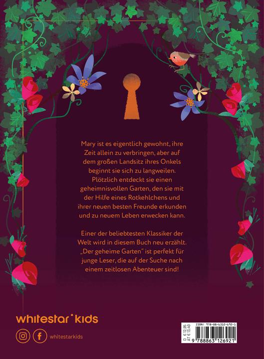Actual product image Der geheime Garten (Illustrierte Kinderbuchklassiker) (German, White Star Kids, Domenico Russo, Sabine Werner, 2024)