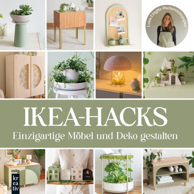 Actual product image IKEA-Hacks: Einzigartige Deko und Möbel gestalten (German, Luisa Ehlgötz, 2024)
