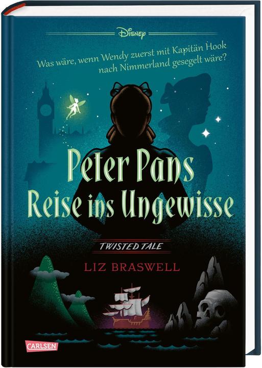 Produktbild Disney – Twisted Tales: Peter Pans Reise ins Ungewisse (Deutsch, Walt Disney, Liz Braswell, Ronald Gutberlet, 2022)