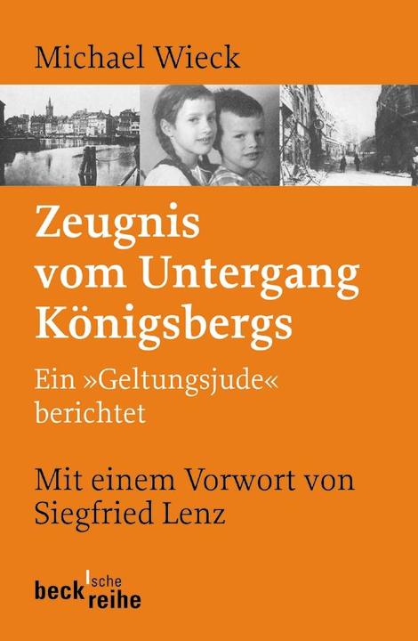Actual product image Zeugnis vom Untergang Königsbergs (German, Michael Wieck, 2009)