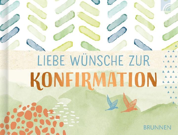 Produktbild Geschenkbuch Liebe Wünsche zur Konfirmation (Geschenkbox, 1 x)