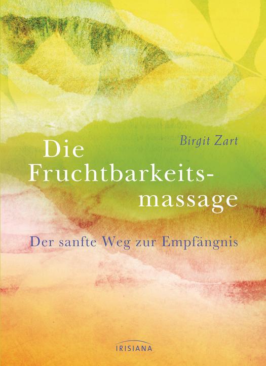 Image du produit Fruchtbarkeitsmassage (Allemand, Birgit Delicate, 2013)