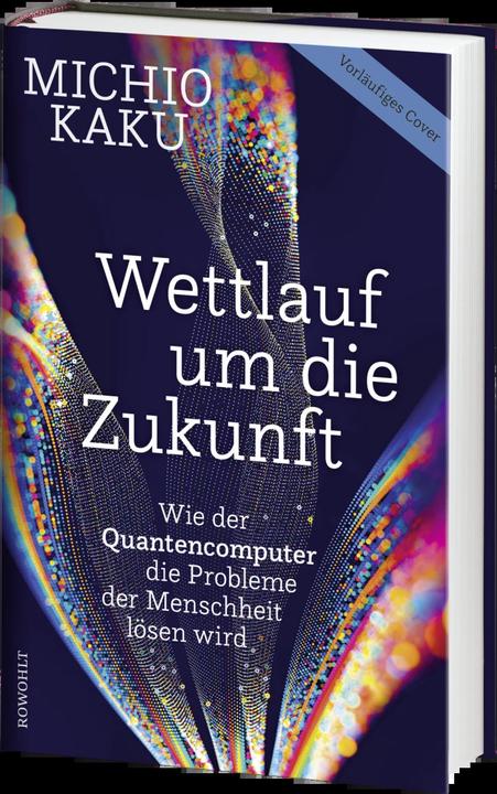 Image du produit Wettlauf um die Zukunft (Allemand, Michio Kaku, 2023)