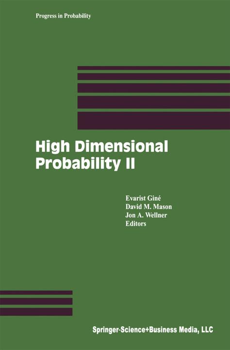 Produktbild High Dimensional Probability II (Evarist Giné, David M. Mason, Jon A. Wellner, 2012)