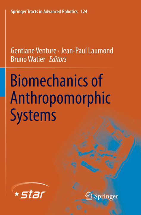Actual product image Biomechanics of Anthropomorphic Systems (English, Gentiane Venture, Jean-Paul Laumond, Bruno Watier, 2019)