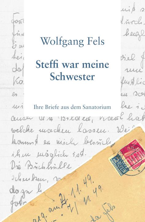 Produktbild Hiersemann Fels:Steffi war meine Schwester