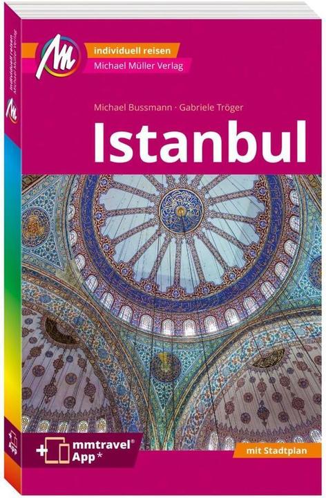 Immagine prodotto MICHAEL MÜLLER REISEFÜHRER Istanbul MM-City (Tedesco, Gabriele Tröger, Michael Bussmann, 2024)