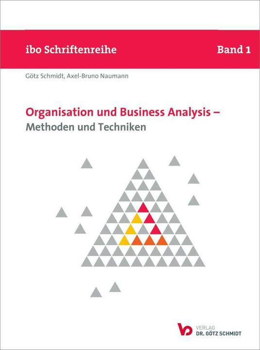 Immagine prodotto Organisation und Business Analysis - Methoden und Techniken (Tedesco, Götz Schmidt, 2020)