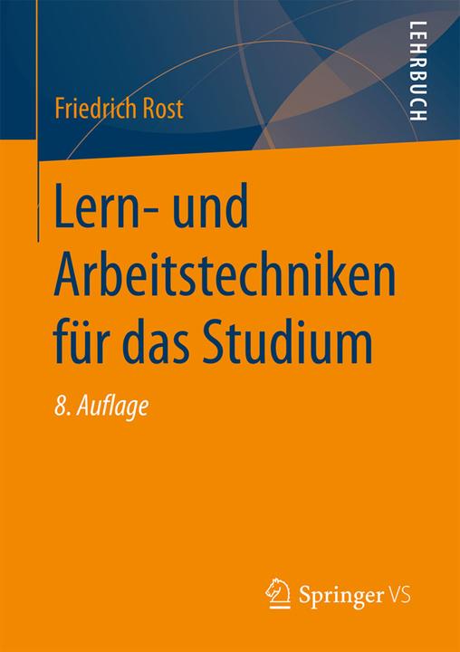 Produktbild Lern- und Arbeitstechniken für das Studium (Deutsch, Friedrich Rost, 2017)