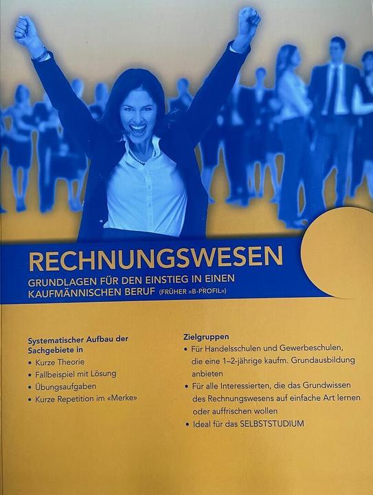 Actual product image Rechnungswesen - Grundlagen für den Einstieg in einem Kaufm. Beruf (German, Heinz Grunig, 2024)
