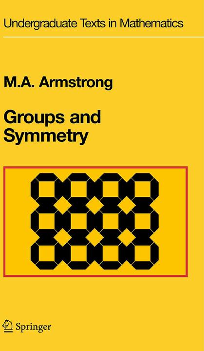 Image du produit Groups and Symmetry (Anglais, Mark A. Armstrong, 1988)
