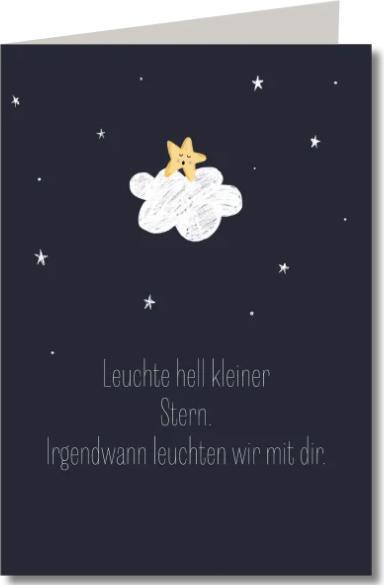 Produktbild Keitcards Trauerkarte Leuchte hell, kleiner Stern, irgendwann leuchten wir mit dir (1 Stk.)