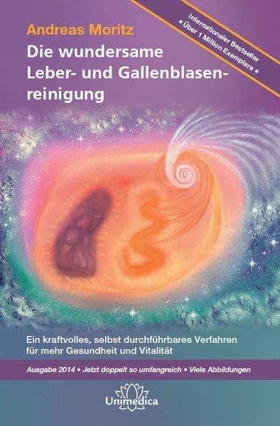 Actual product image Die wundersame Leber- und Gallenblasenreinigung (German, Andreas, Moritz, 2016)