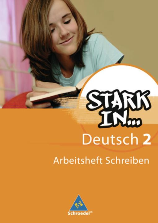 Produktbild Stark in... Deutsch 2. Arbeitsheft Schreiben (Deutsch, Bettina Schüpper, Anke Richert, Renate Andreas, 2008)