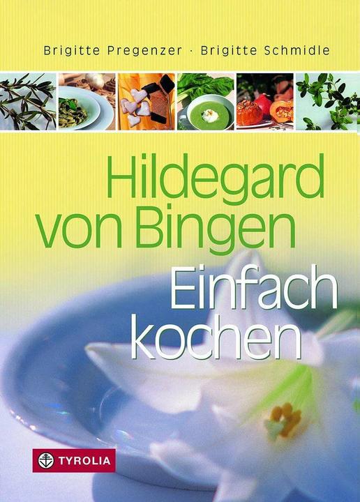 Immagine prodotto Hildegard von Bingen. Einfach (Tedesco, Brigitte Schmidle, Brigitte Pregenzer, Brigitte Wiesner, Brigitte Schmidle Pregenzer, 2002)