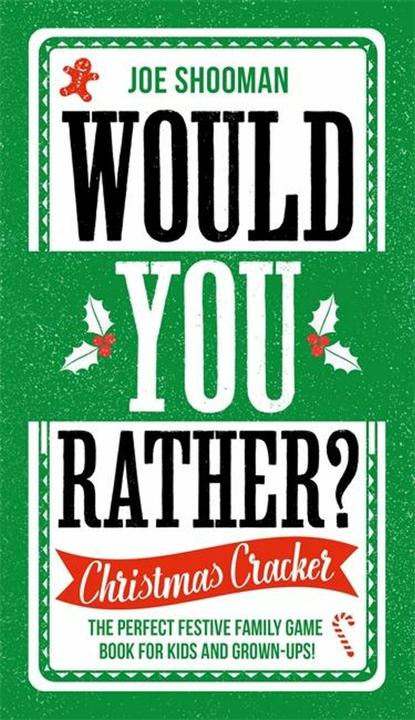 Actual product image Would You Rather: Christmas Cracker (English, Joe Shooman, 2022)