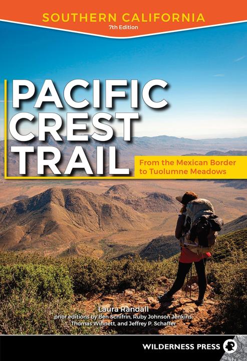 Actual product image Pacific Crest Trail: Southern California: From the Mexican Border to Tuolumne Meadows (English, Laura Schiffrin Randall, 2020)