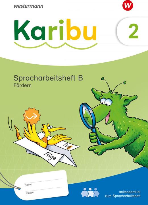 Image du produit Karibu 2 B. Spracharbeitsheft Fördern (Allemand, Andreaua, Bader, Elena/Eichmeyer, Astrid/Warnecke, 2024)