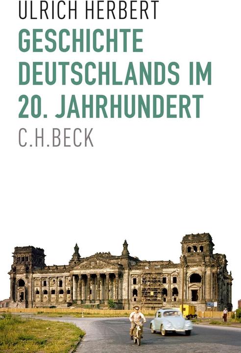 Image du produit Geschichte Deutschlands im 20. Jahrhundert (Allemand, Ulrich Herbert, 2023)