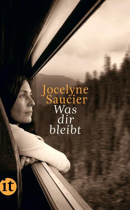 Produktbild Was dir bleibt (Deutsch, Jocelyne Saucier, 2021)