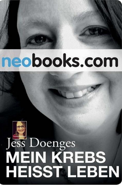 Produktbild Mein Krebs heisst Leben (Jess Doenges, 2017)