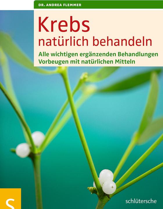 Produktbild Krebs natürlich behandeln (Deutsch, Andrea Flemmer, 2013)