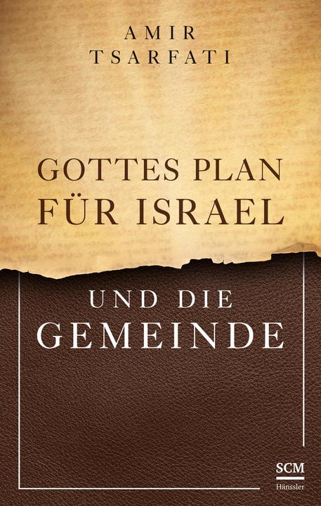 Produktbild Gottes Plan für Israel und die Gemeinde (Deutsch, Amir Tsarfati, 2023)