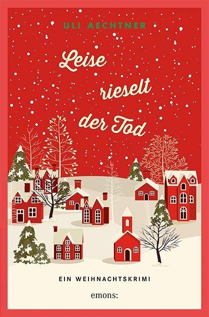 Image du produit Leise rieselt der Tod (Allemand, Uli Aechtner, 2020)