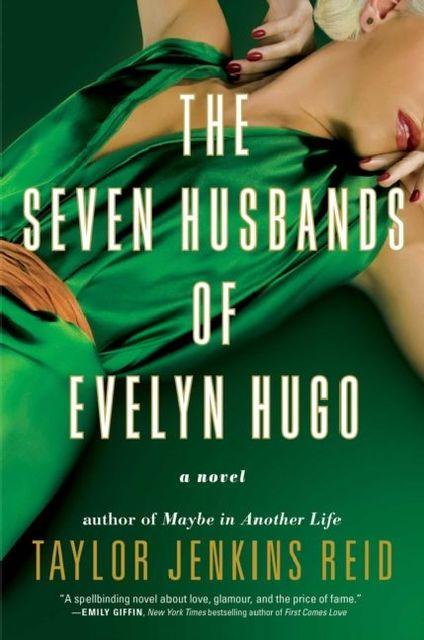 Produktbild The Seven Husbands of Evelyn Hugo (Englisch, Taylor Jenkins Reid, 2018)
