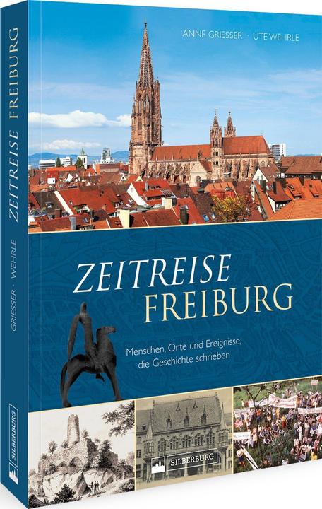 Actual product image Zeitreise Freiburg (German, Ute Wehrle, Anne Grießer, 2023)