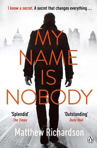 Actual product image My Name Is Nobody (Matthew Richardson, English)