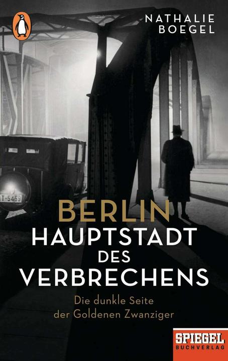 Actual product image Berlin - capital of crime (Nathalie Boegel, German)