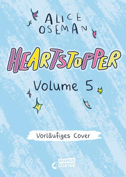 Produktbild Loewe Heartstopper Volume 5 (deutsche Hardcover-Ausgabe) (Deutsch, Alice Oseman, Anne Brauner, Loewe Graphix, 2023)