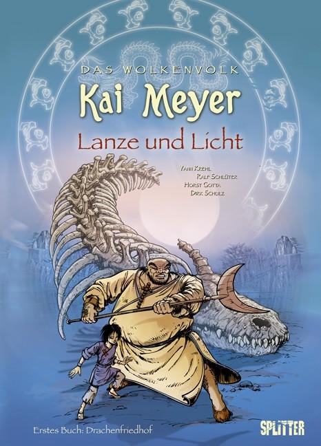 Produktbild Das Wolkenvolk 03. Lanze und Licht 1. Drachenfriedhof (Deutsch, Kai Meyer, Ralf Schlüter, Horst Gotta, Yann Krehl, Dirk Schulz, Kai Krehl Meyer, 2010)