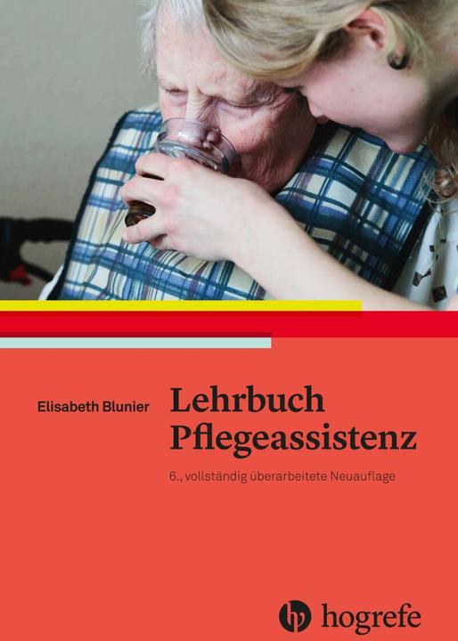 Image du produit Lehrbuch Pflegeassistenz (Allemand, Elisabeth Blunier, 2017)
