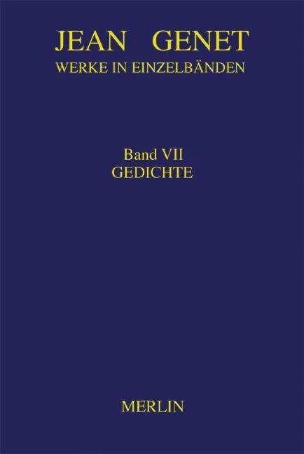 Immagine prodotto Werke in Einzelbänden 7. Gedichte (Tedesco, Jean Genet, Friedrich Flemming, Gerhard Edler, 2019)