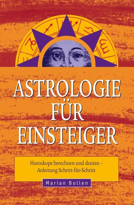 Image du produit Astrologie für Einsteiger (Allemand, Marian Bollen, 2016)