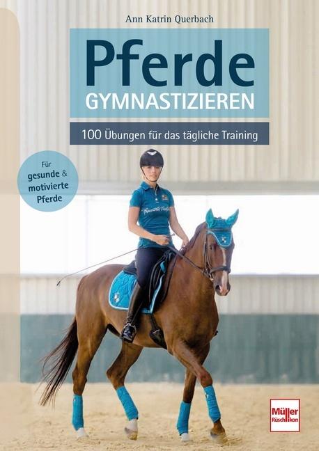 Image du produit Pferde gymnastizieren (Allemand, Ann Katrin Querbach, 2021)