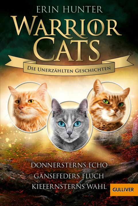 Produktbild Warrior Cats - Die unerzählten Geschichten (Deutsch, Petra Knese, Erin Hunter, 2022)
