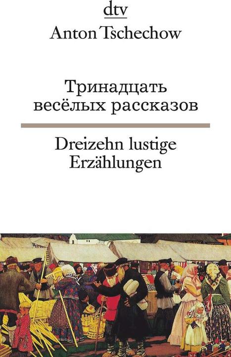 Produktbild Dreizehn lustige Erzählungen (Deutsch, Anton Tschechow, Willy Widmann, Helmuth Dehio, 1992)