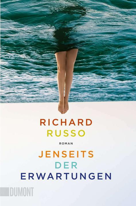 Produktbild Jenseits der Erwartungen (Deutsch, Richard Russo, 2021)
