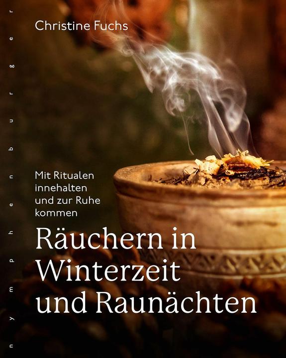 Image du produit Räuchern in Winterzeit und Raunächten (Allemand, Christine Fox, 2020)
