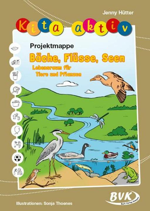 Hütter:Kita aktiv Projektmappe Bäche, F (German, Jenny Hütter, 2024)