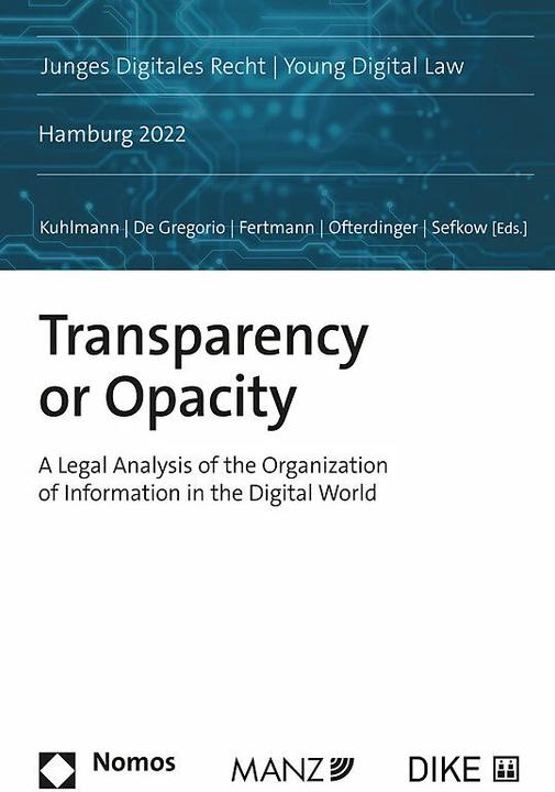 Image du produit DiKE Transparency or Opacity (Anglais, Simone Kuhlmann, Fabrizio De Gregorio, Hannah Ofterdinger, Anton Sefkow, Martin Fertmann, 2023)