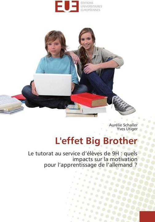 Produktbild L'effet Big Brother (Deutsch, Yves Utiger, Aurélie Schaller, 2017)