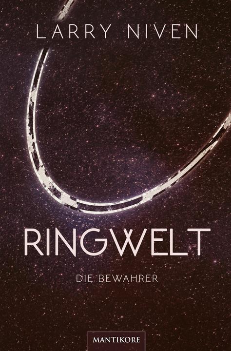 Produktbild Ringwelt - Die Bewahrer (Deutsch, Larry Niven, 2024)
