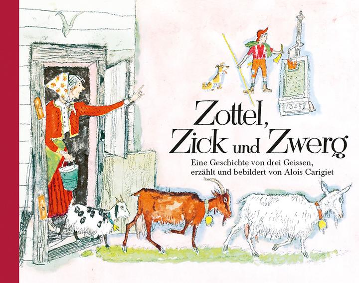 Immagine prodotto Zottel, Zick und Zwerg, Mini Carigiets (Tedesco, Alois Carigiet, 2018)