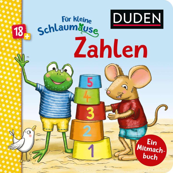Duden 18+: Für kleine Schlaumäuse: Zahlen (Lustiges Mitmach-Buch für die Kleinsten) (Deutsch)